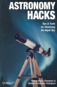 Astronomy Hacks: Tips and Tools for Observing the Night Sky