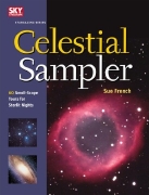 Celestial Sampler: 60 Small-Scope Tours for Starlit Nights